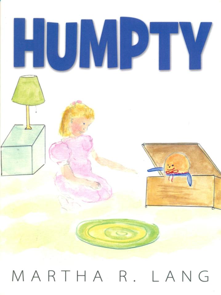 Martha R. Lang - Picture Books - Humpty