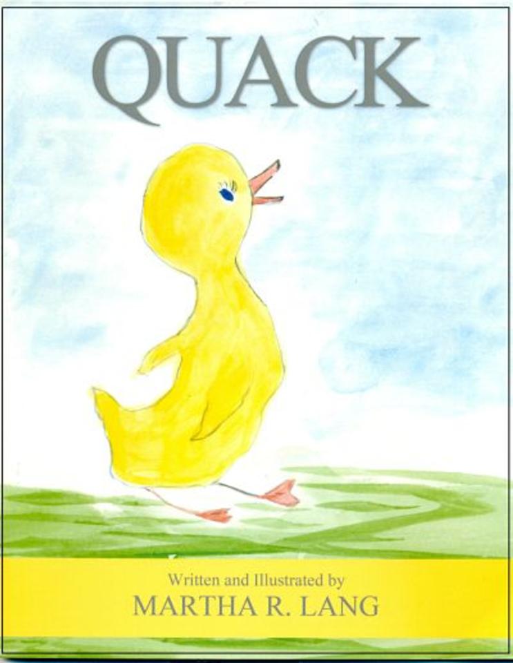 Martha R. Lang - Picture Books - Quack